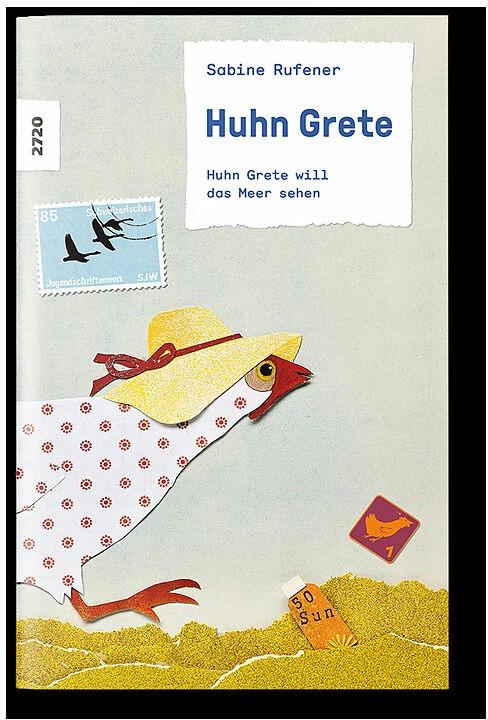 Produktbild Huhn Grete will das Meer sehen (Deutsch, Sabine Rufener, 2024)