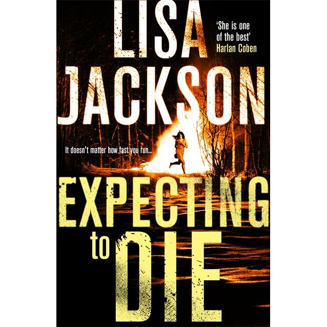 Expecting to Die, Belletristik von Lisa Jackson