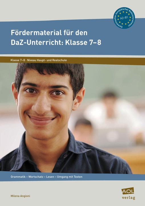 Produktbild Fördermaterial für den DaZ-Unterricht: Klasse 7-8 (Deutsch, Milena Angioni, 2021)