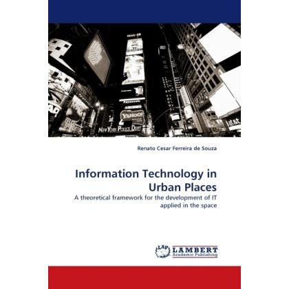 Information Technology in Urban Places, Fachbücher