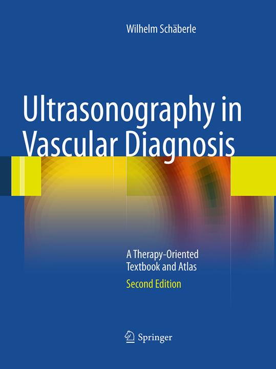 Actual product image Ultrasonography in Vascular Diagnosis (Wilhelm Schäberle, 2016)