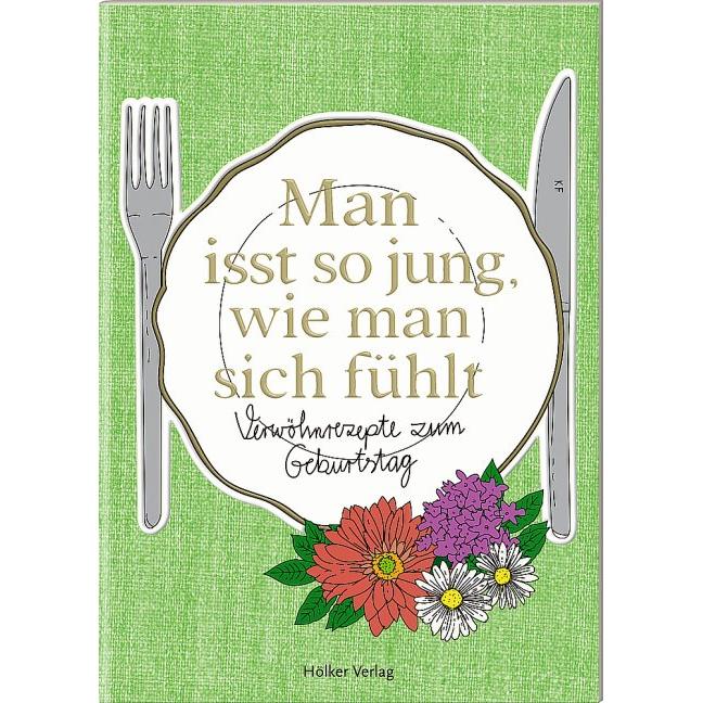 Man isst so jung, wie man sich fühlt, Ratgeber von AmélieGraef