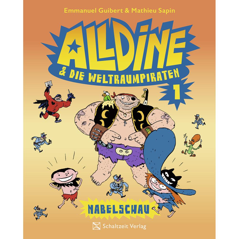 Thumbnail - Alldine & die Weltraumpiraten, Belletristik von Mathieu Sapin, Emmanuel Guibert, Joann Sfar, Andreas Illmann