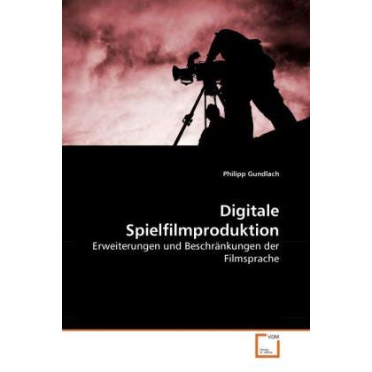 Digitale Spielfilmproduktion, Fachbücher