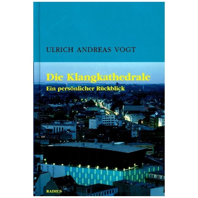Die Klangkathedrale, Sachbücher von Ulrich Andreas Vogt