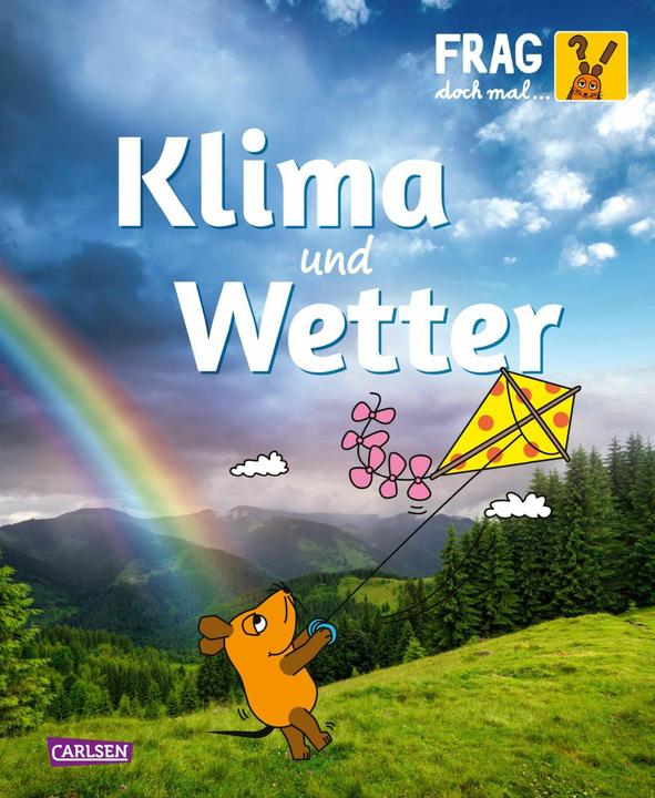 Immagine prodotto Frag doch mal... die Maus: Klima und Wetter (Tedesco, Gabi Neumayer, Vera Rehaag, 2024)