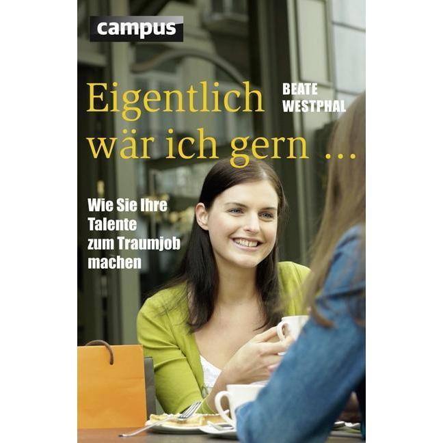 Eigentlich wär ich gern, Ratgeber von Beate, Jacoby Westphal