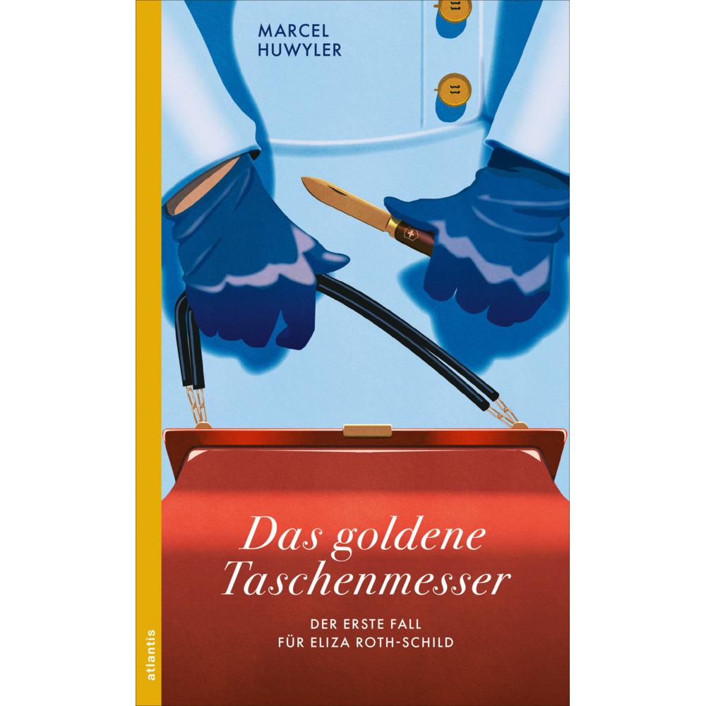 Das goldene Taschenmesser, Belletristik von Marcel Huwyler