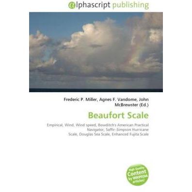 Beaufort Scale, Fachbücher von Frederic P. Miller, John McBrewster, Agnes F. Vandome