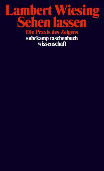 Produktbild Sehen lassen (Deutsch, Lambert Wiesing, 2013)