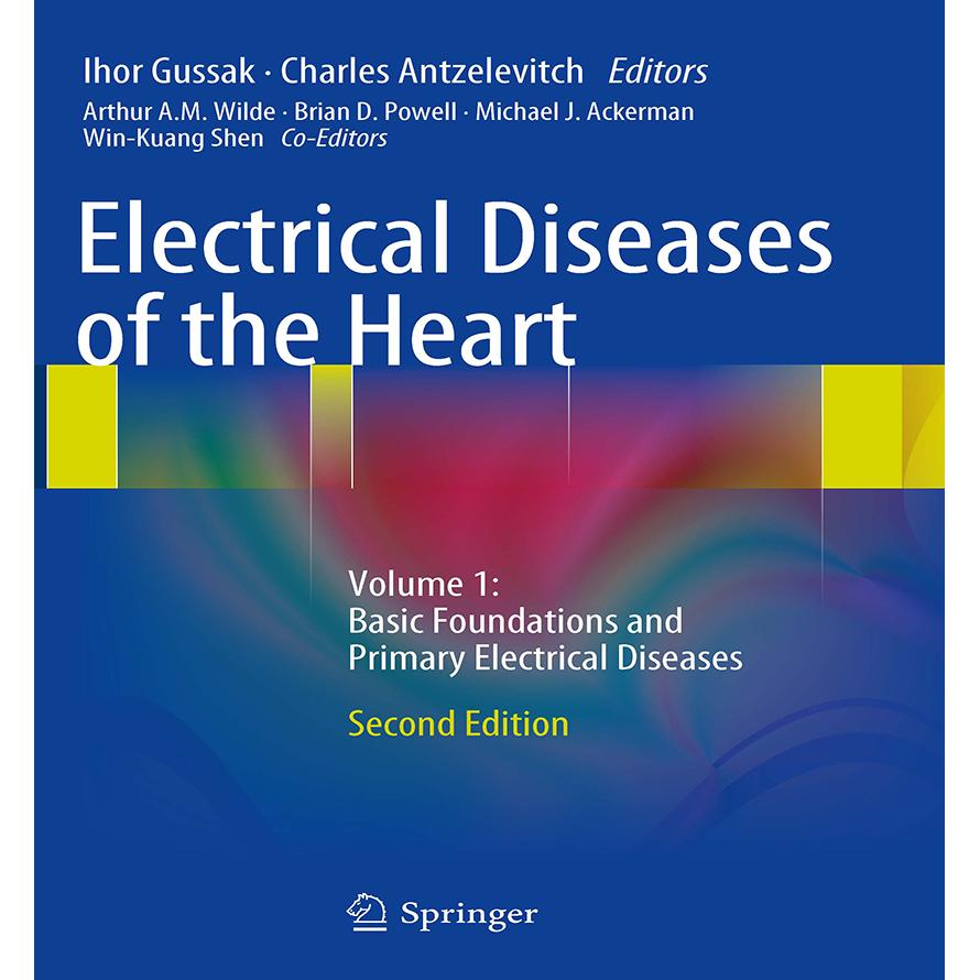 Electrical Diseases of the Heart, Fachbücher von Charles Antzelevitch, Ihor Gussak