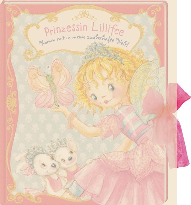 Actual product image Princess Lillifee: Come with me to my magical world! (German, Monika Finsterbush, 2017)