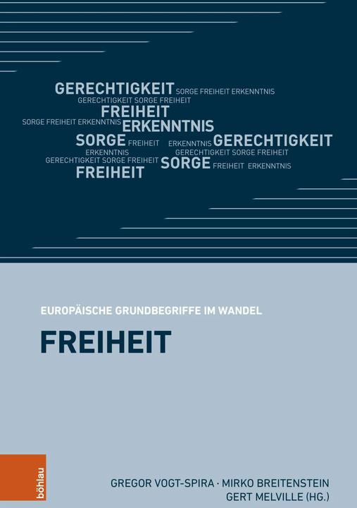 Produktbild Freiheit (Deutsch, Martin Sabrow, Gert Melville, Mirko Breitenstein, Gerd Schwerhoff, 2023)