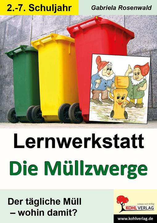 Produktbild Lernwerkstatt "Die Müllzwerge" (Deutsch, Gabriela Rosenwald, 2010)