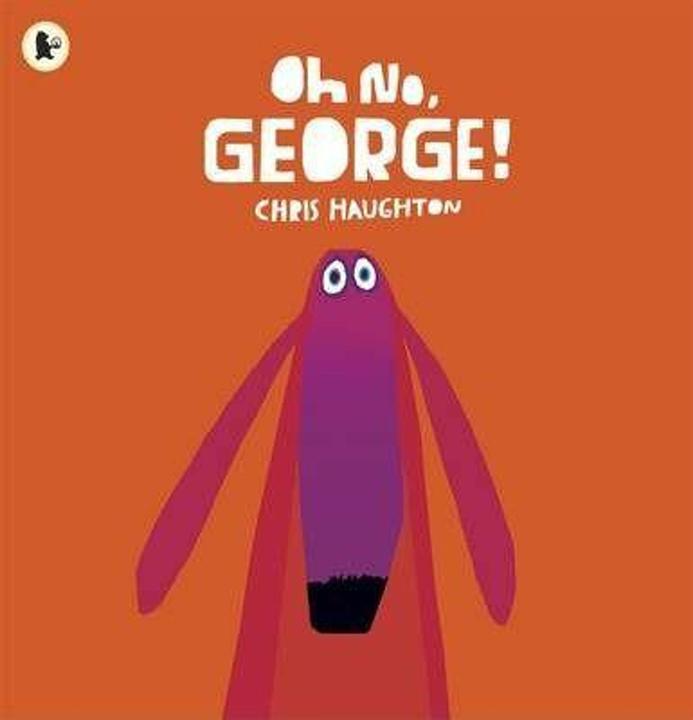 Produktbild Oh No, George! (Englisch, Chris Haughton, 2013)