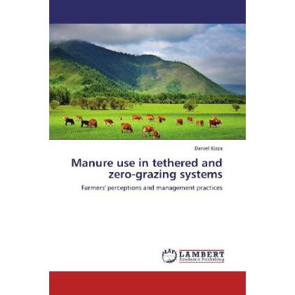 Thumbnail - Manure use in tethered and zero-grazing systems, Fachbücher