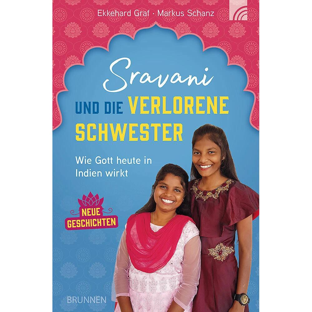 Sravani und die verlorene Schwester, Belletristik von Ekkehard Graf, Markus Schanz
