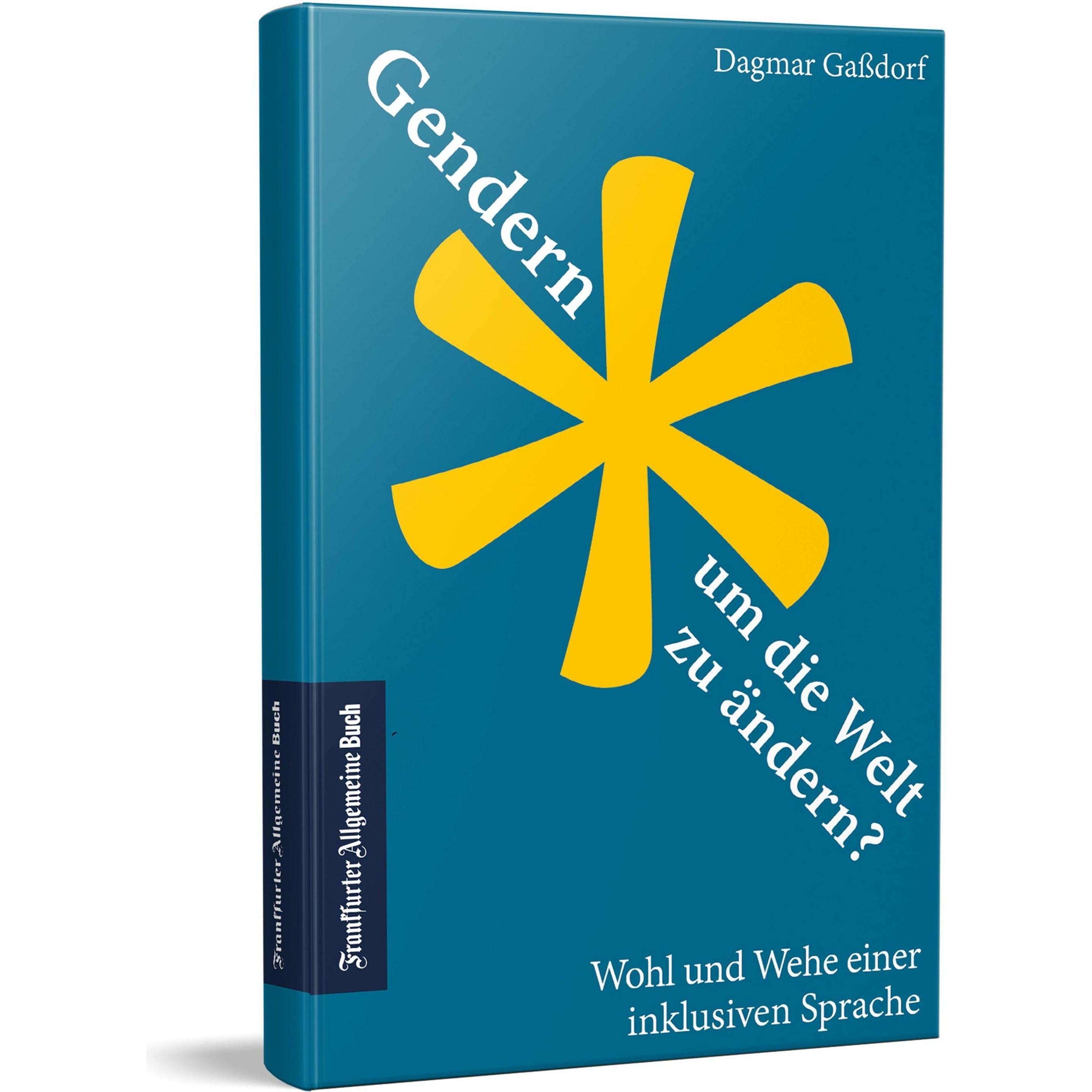 Thumbnail - Gendern, um die Welt zu ändern?, Fachbücher von Dagmar Gassdorf