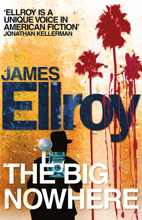 Produktbild The Big Nowhere (Englisch, James Ellroy, 2011)