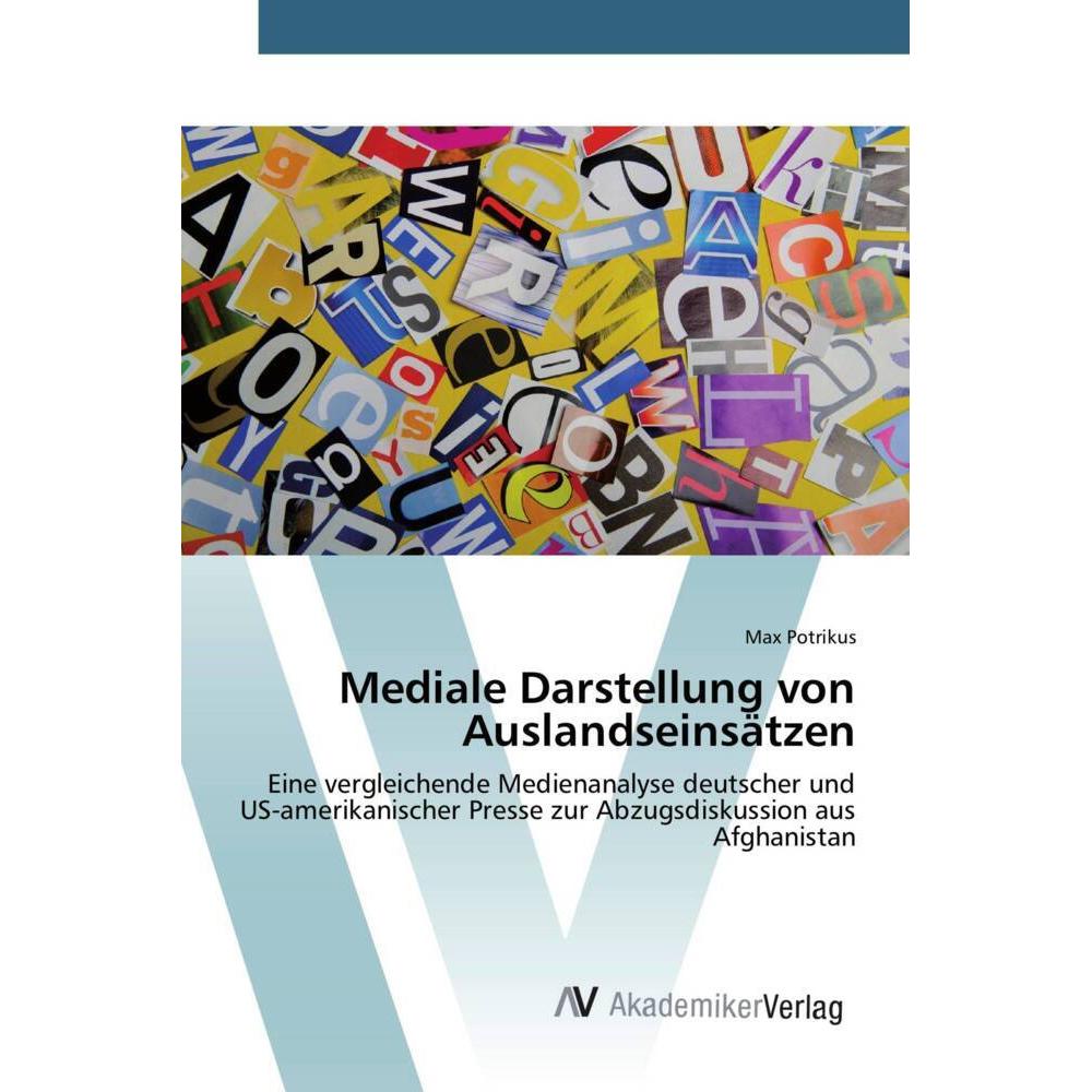 Mediale Darstellung von Auslandseinsätzen, Fachbücher von Max Potrikus