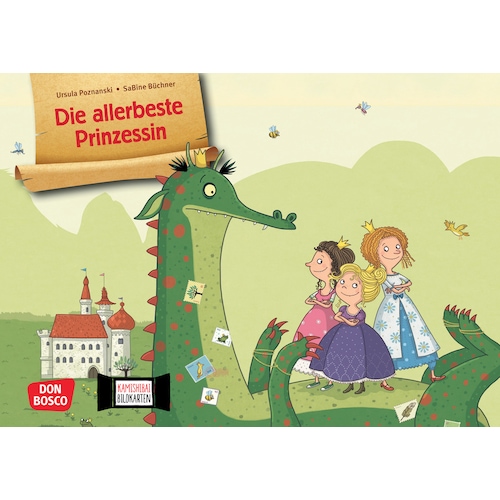 Die allerbeste Prinzessin. Kamishibai Bildkartenset, Schulbücher von Ursula Poznanski