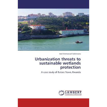 Urbanization threats to sustainable wetlands protection, Fachbücher
