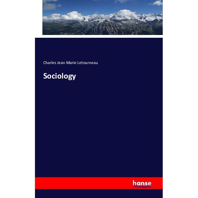 Sociology, Fachbücher von Charles Jean Marie Letourneau