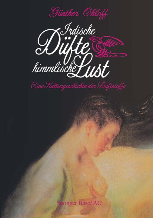 Produktbild Irdische Düfte - Himmlische Lust (Deutsch, OHLOFF, 2014)