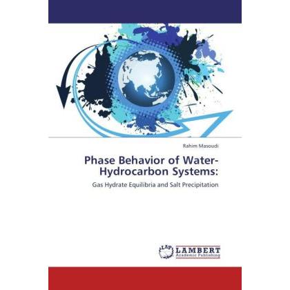 Phase Behavior of Water-Hydrocarbon Systems:, Fachbücher