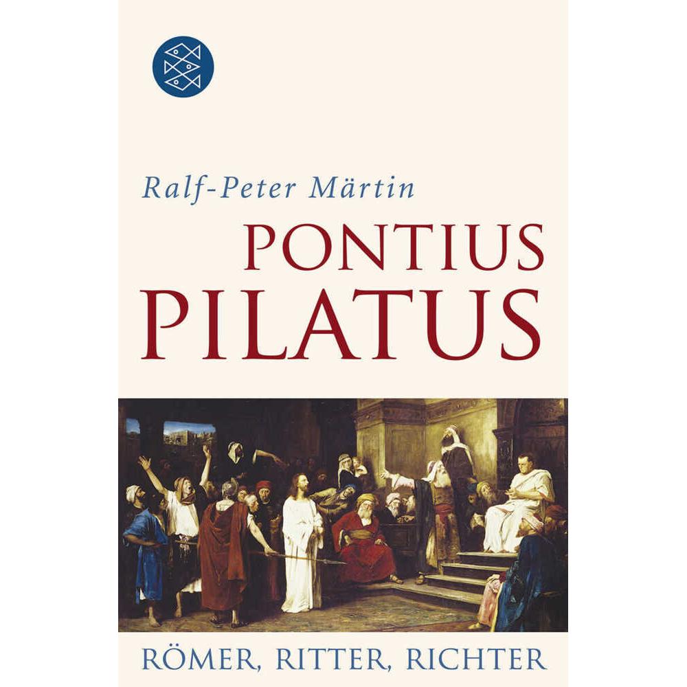 Pontius Pilatus, Sachbücher von Ralf-Peter Märtin