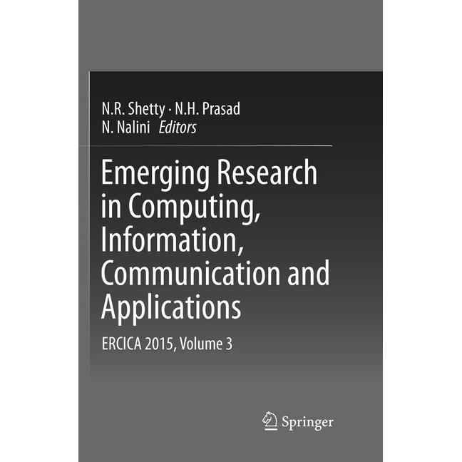 Emerging Research in Computing, Information, Communication and Applications, Fachbücher von N. H. Prasad, N. Nalini, N. ...
