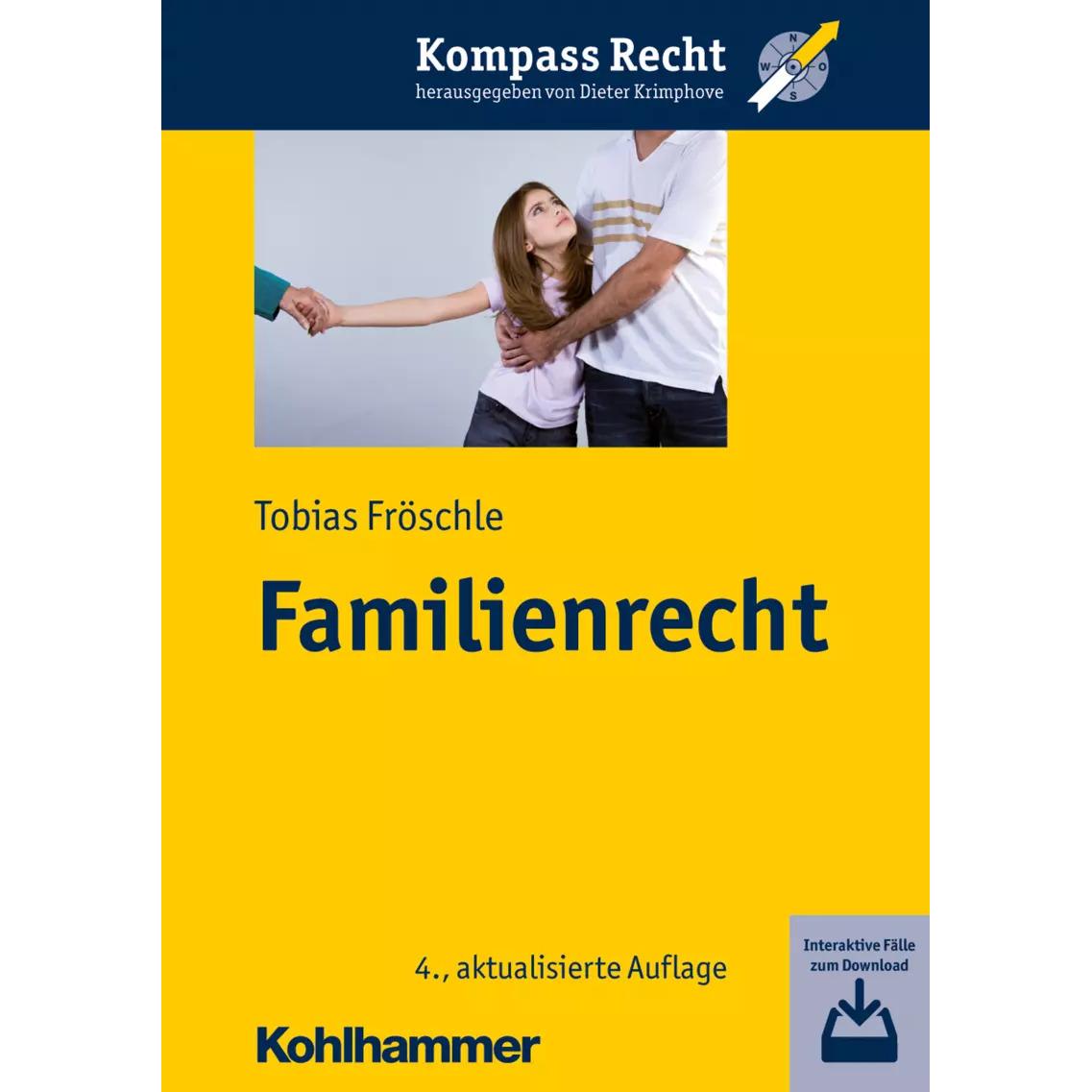 Familienrecht, Fachbücher von Dieter Krimphove, Tobias Fröschle