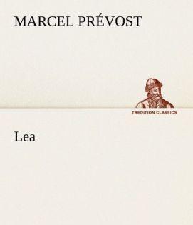 Produktbild Lea (Deutsch, Marcel Prévost, 2012)