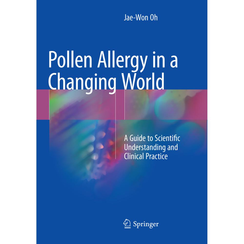 Pollen Allergy in a Changing World, Fachbücher von Jae-Won Oh