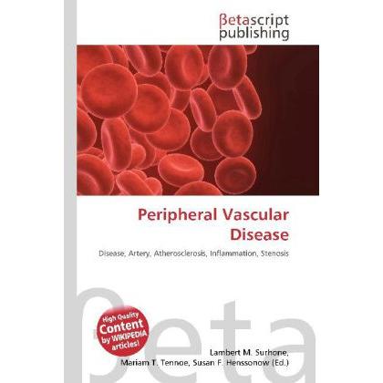 Peripheral Vascular Disease, Fachbücher von Lambert M. Surhone, Miriam T. Timpledon, Susan F. Marseken