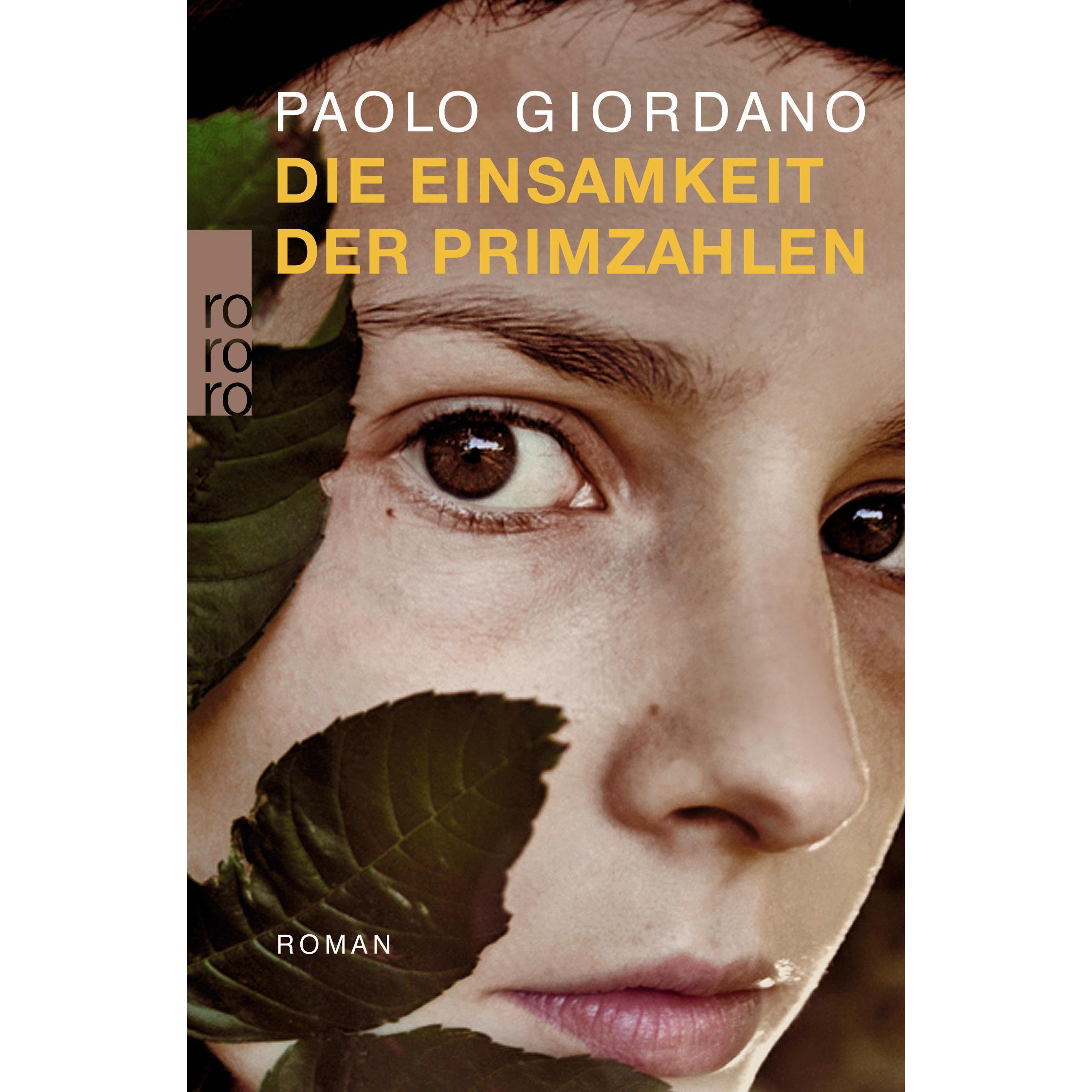 Die Einsamkeit der Primzahlen, Belletristik von Paolo Giordano