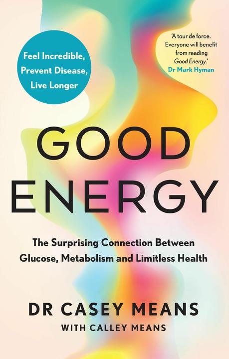 Image du produit Good Energy (Anglais, Dr Casey Means, 2024)