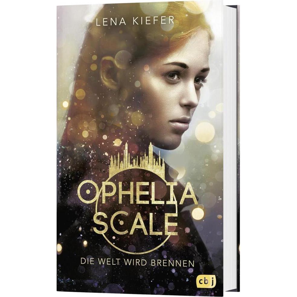 Thumbnail - Ophelia Scale - Die Welt wird brennen, Belletristik von Lena Kiefer