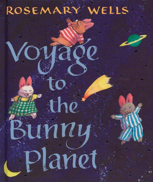 Produktbild Voyage to the Bunny Planet (Englisch, Rosemary Wells, 2008)