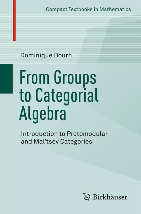 Energie-Label From Groups to Categorial Algebra (Englisch, Dominique Bourn, 2017)
