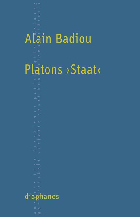 Produktbild Platons >Staat< (Deutsch, Alain Badiou, 2013)