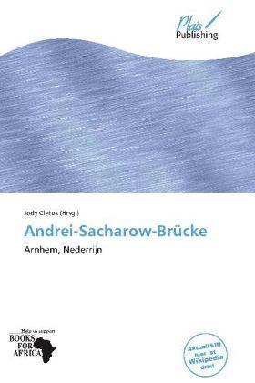 Produktbild Andrei-Sacharow-Brucke (2011)