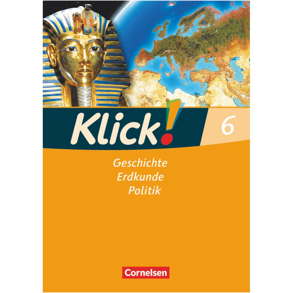 Klick! 6. Geschichte, Erdkunde, Politik. Arbeitsheft, Schulbücher von Oliver Fink, Wolfgang Humann, Christine Fink