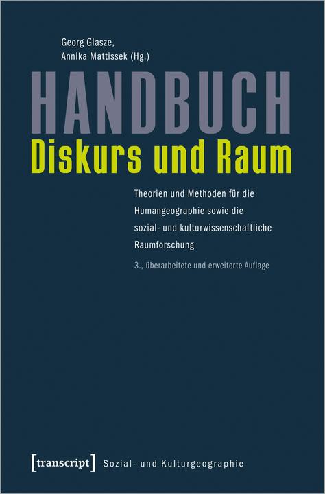 Produktbild Handbuch Diskurs und Raum (Deutsch, Annika Mattissek, Georg Glasze, 2021)