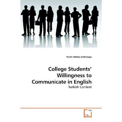 College Students Willingness to Communicate in English, Fachbücher