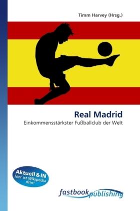 Energie-Label FastBook Publishing Real Madrid (Deutsch, Timm Harvey, 2010)