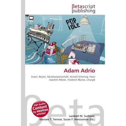 Thumbnail - Adam Adrio, Fachbücher von Lambert M. Surhone, Miriam T. Timpledon, Susan F. Marseken