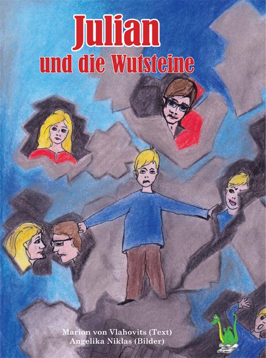 Produktbild Julian und die Wutsteine (Deutsch, Angelika Niklas, Marion von Vlahovits, 2013)