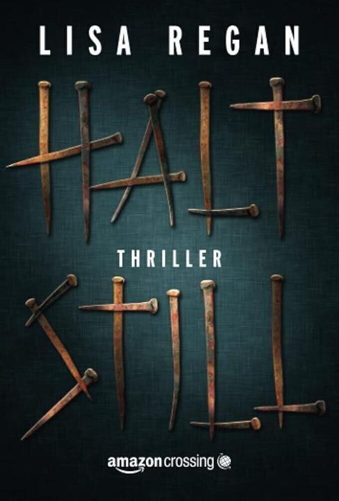 Produktbild Amazon Halt still (Deutsch, Lisa Regan, 2015)