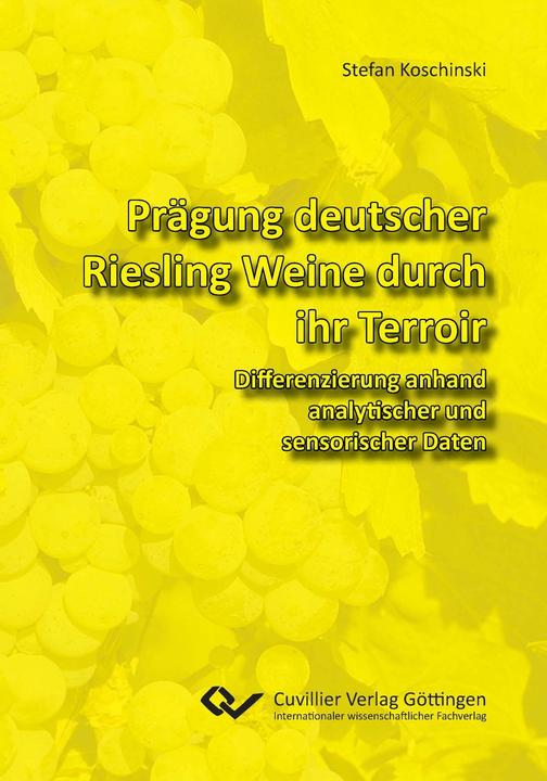 Produktbild Prägung deutscher Riesling Weine durch ihr Terroir (Deutsch, 2012)